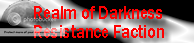 Realm of Darkness, Resistance Faction banner
